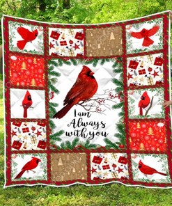 Cardinals I Am Always With You Quilt Blanket - A Must-Have for Sports Fans