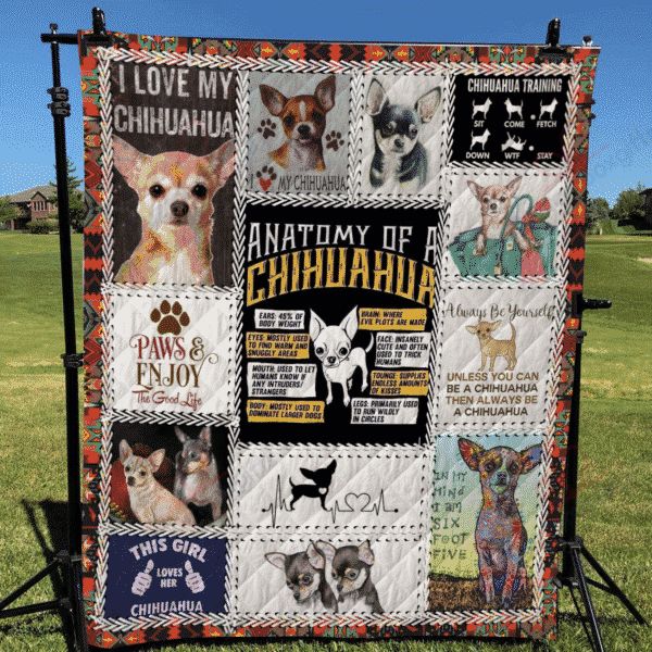 Chihuahua Paws and Enjoy the Good Life Quilt Blanket for a Cozy Night In
