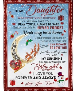 Christmas Blanket For Daughter, Show Her That You Love Her Always