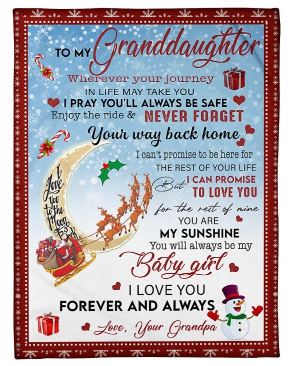 Christmas Blanket for Granddaughter- To My Granddaughter Your Way Back Home Quilt Bedding Set From Papa Birthday.