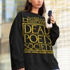 Classic Book Lover Sweatshirt - Dead Poetts Society O Captain My Captain Homage Fan Sweater