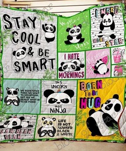 Cute Panda Stay Cool And Be Smart Quilt Blanket - this quilt blanket features an adorable panda.