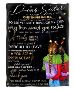 Dear Sister Fleece Blanket with Endearing Quotes for Family
