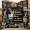 Deer Hunting I Do Have A Retirement Plan Hunting Lo Quilt Blanket for Retirement Gift