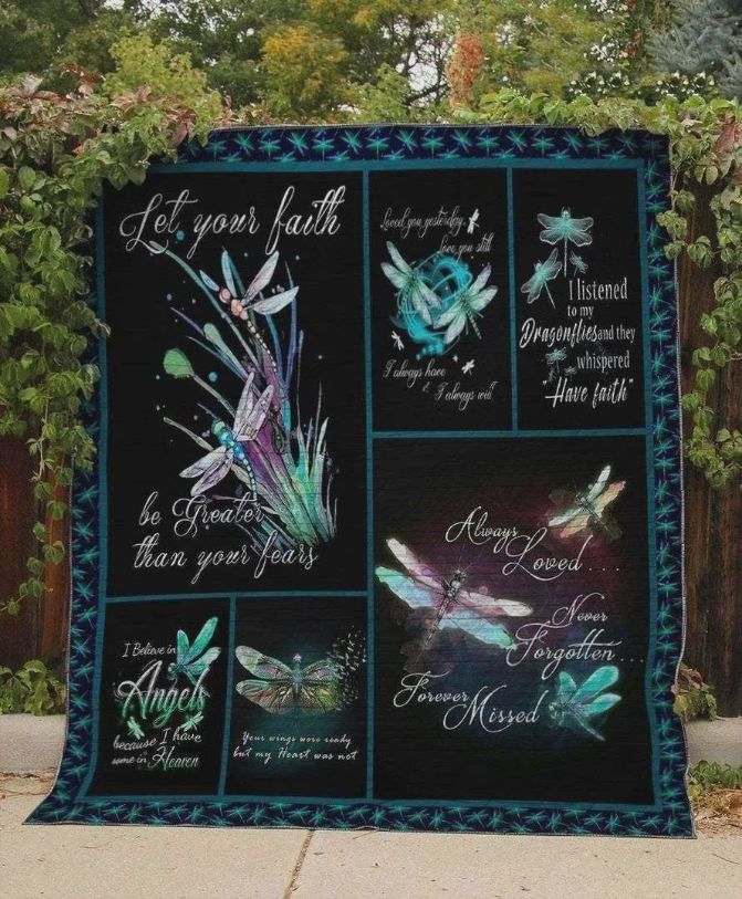 Dragonfly Let Your Faith Be Greater Than Your Fears Quilt Bedding Set