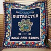 Easily Distracted By Dogs And Books Quilt Bedding Set