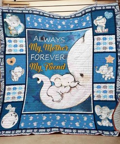 Elephant Always My Mother Forever My Friend Quilt Bed Set Cute for Kids