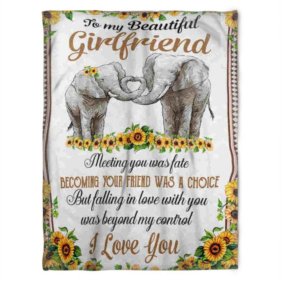 Elephants Blanket To My Beautiful Girlfriend Fleece Blanket- Friend Was A Choice For Girlfriend Family