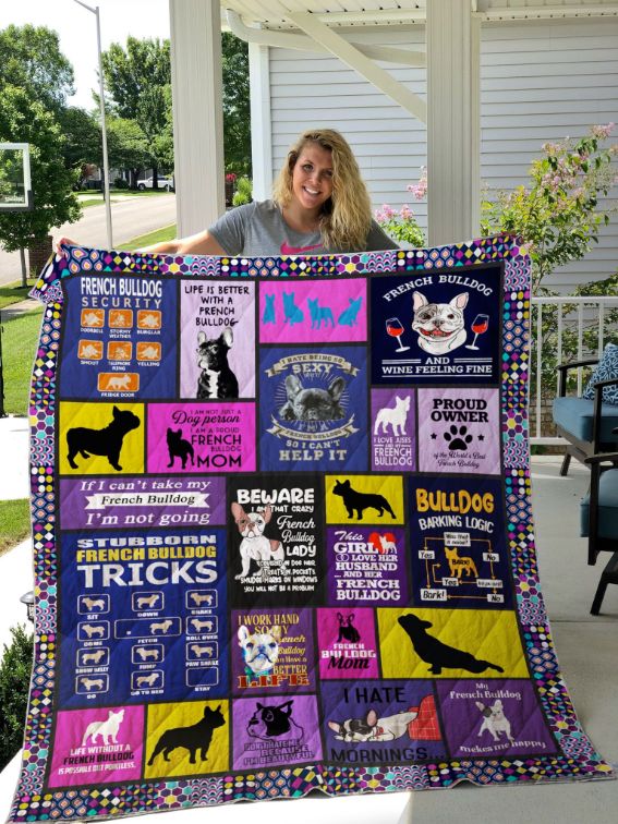 Embrace The Cuddles With Life Is Better With A French Bulldog Quilt Blanket