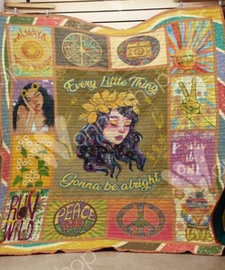Every Little Thing's Gonna Be Alright: Hippie Quilt Blanket for Fans