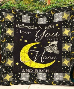 Express Love to Railroaders Wife with Quilt Blanket