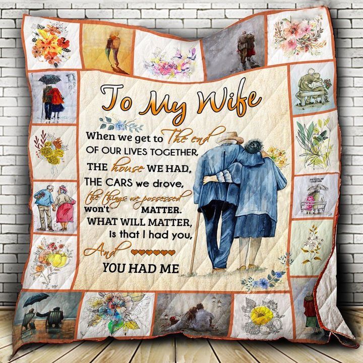 Family To My Wife The House We Had The Cars We Drove: Quilt Bedding Set with Personalized Blanket