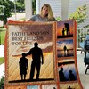 Father and Son Best Friend for Life Quilt Bedding Set - Perfect Gift for Birthday or Christmas