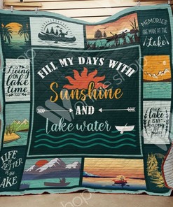 Fill My Days With Sunshine And Lake Water Quilt Bedding Set for Nature Lovers