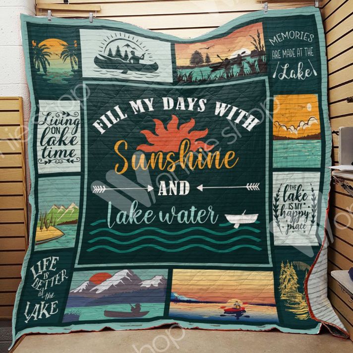 Fill My Days With Sunshine And Lake Water Quilt Bedding Set for Nature Lovers