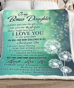 From Dad To Daughter- To My Bonus Daughter, I Love You Quilt Bedding Set for Girls.