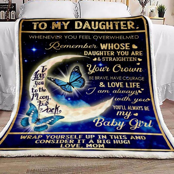 From Mom To Daughter, Love You To The Moon And Back Blanket For A Special Day