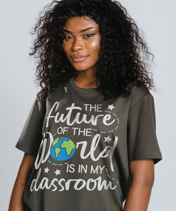 Future of the World in the Classroom Teacher Gift Tee