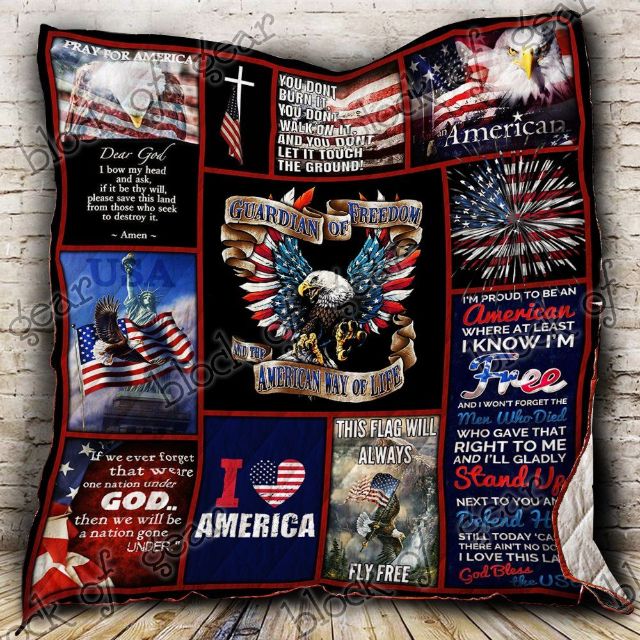 God Bless America Guardian Of Freedom And The American Way Of Life Quilt Blanket