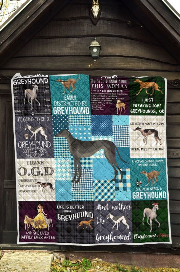 Greyhound Life is Better With A Warm And Cozy Quilt Blanket