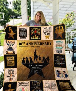 Hamilton 10th Anniversary Quotes Quilt Blanket - Ideal for Theater Lovers