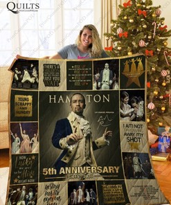 Hamilton 5th Anniversary Quotes Collected Quilt Blanket for Musical Fans
