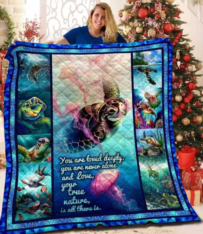 Heartwarming Sea Turtle You Are Loved Quilt Blanket: Ideal Gift