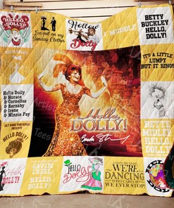 Hello Dolly Quotes with Sign Vintage Style Quilt Blanket