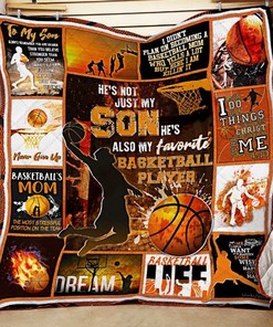 He's Not Just My Son He's Also My Favorite Basketball Player Bed Set for Teens with Quilt Blanket