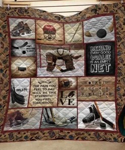 Hockey Behind Every Good Goalie Quilt Blanket - A must-have for hockey fans