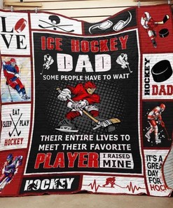 Hockey Dad Some People Have to Wait Quilt Bedding Set with Bed Set Twin, Perfect Gifts for Father's Day