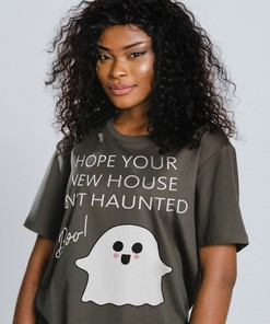 Hope Your New Neighbors Aren't Haunted Funny Housewarming T-Shirt | Congratulations Shirt | New Home Shirt
