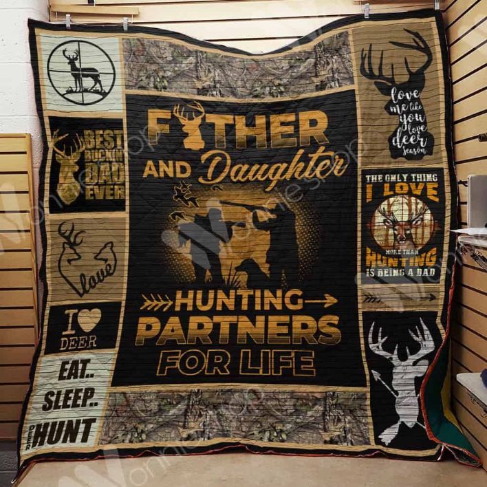 Hunting Partners for Life - Quilt Bedding Set for Hunting Dad and Daughter