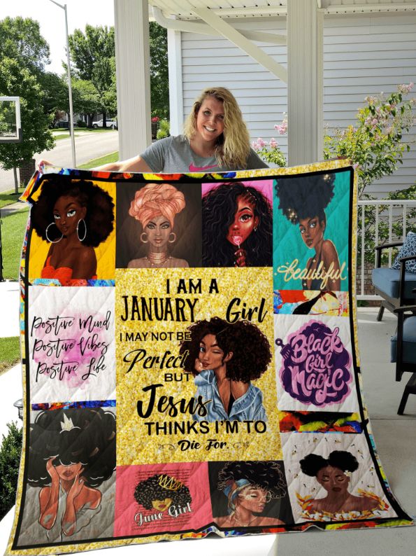 I Am A January Girl - Religious Quilt Bedding Set for January Birthdays