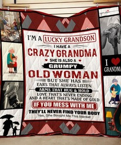 I Had A Crazy Grandma She Is Also A Grumpy Family Great Customized Gifts For Birthday Christmas Quilt Bedding Set