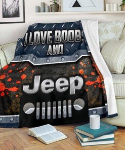 I Love Boobs and Jeep Blanket - Perfect for Jeep Lovers