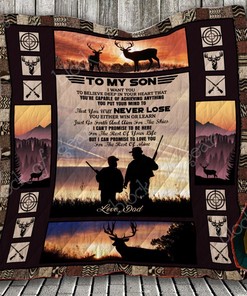 I Want You To Believe to My Son From Dad Personalized Quilt Bed Set with Inspirational Quote
