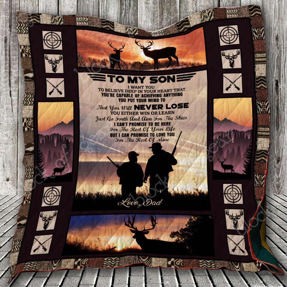 I Want You To Believe to My Son From Dad Personalized Quilt Bed Set with Inspirational Quote