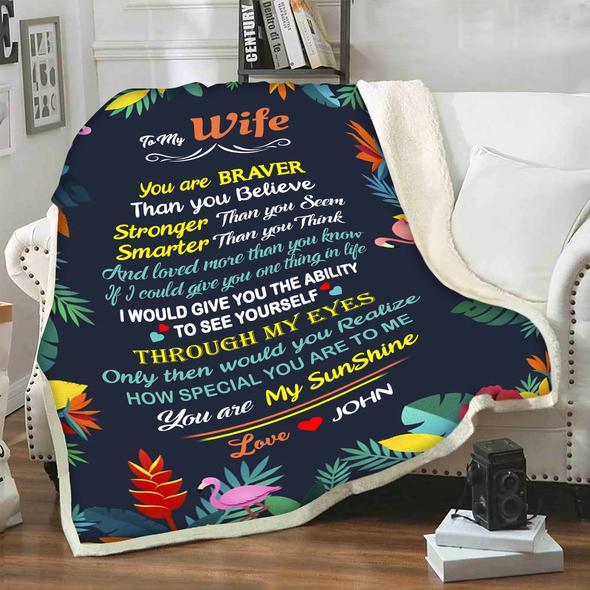 Inspirational To My Wife You Are Braver Than You Believe Quilt Bedding Set for Wife From Husband