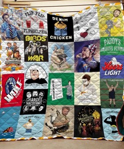It's Always Sunny In Philadelphia Quotes Quilt Bedding Set for Fans