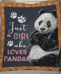 Just A Girl Who Loves Pandas Quilt Blanket for Panda Lovers