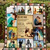 Just Go Forth Personalized Quilt Blanket - Best Gift for Dad to Son