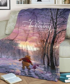 Keep On Believing Winnie The Pooh Fleece Quilt Bedding Set - Best Seller Gift For Fans