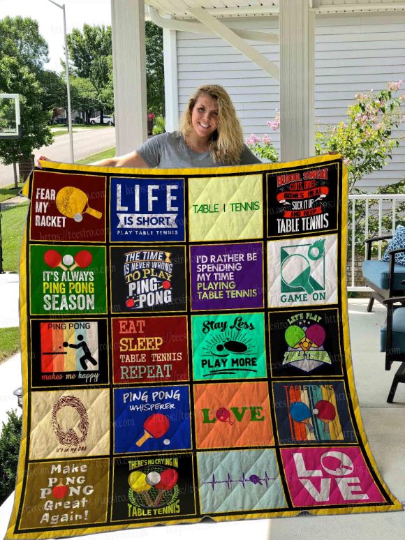 Life Is Short Play Table Tennis Quilt Blanket - Motivational Quilt for Sports Fans