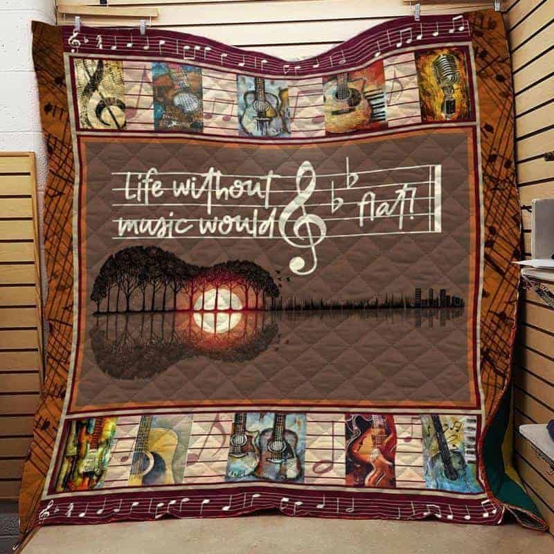 Life Without Music Would Be Flat - Get This Guitarist Life Without Music Would Flat Music Quilt Blanket