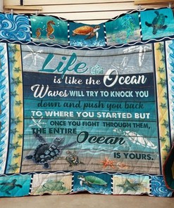 Life is Like the Ocean Quilt Blanket - Inspirational and Cozy Gift