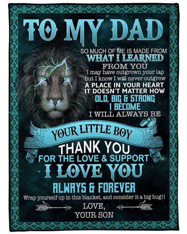 Lion To My Dad Fleece Blanket - A Heartfelt Message for Your Strong Dad with Bed Set Queen