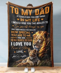 Lion To My Dad I Love You Forever & Always Fleece Blanket - A Heartfelt Father's Day Gift with Bed Set Twin