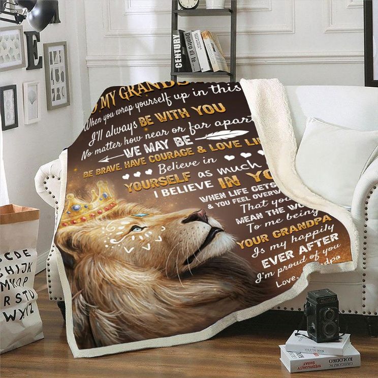 Lion To My Grandson To Me Being Your Grandpa Is My Happily Fleece Blanket To Grandson Quilt Bedding Set
