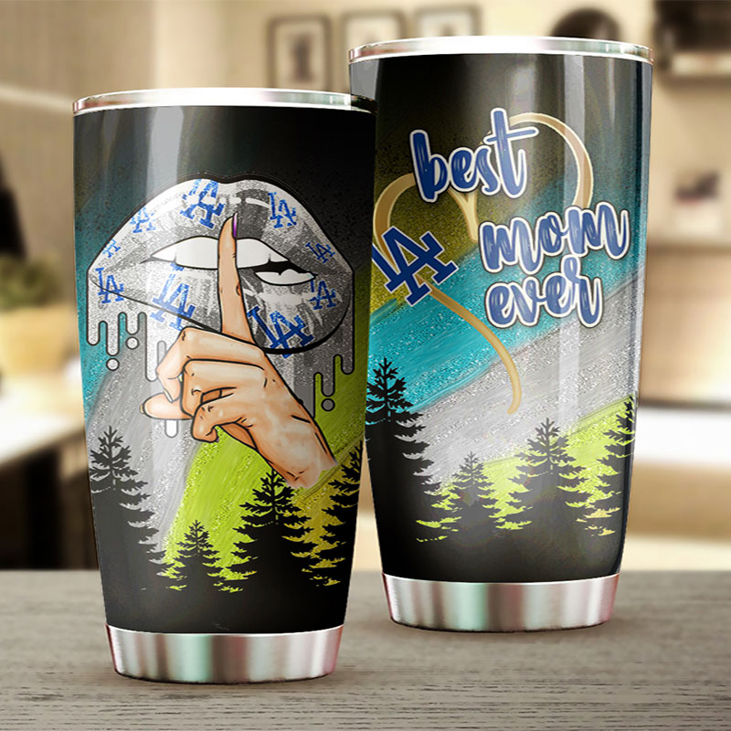 Los Angeles Dodgers Best Mom Ever MLB Tumbler for Baseball Moms